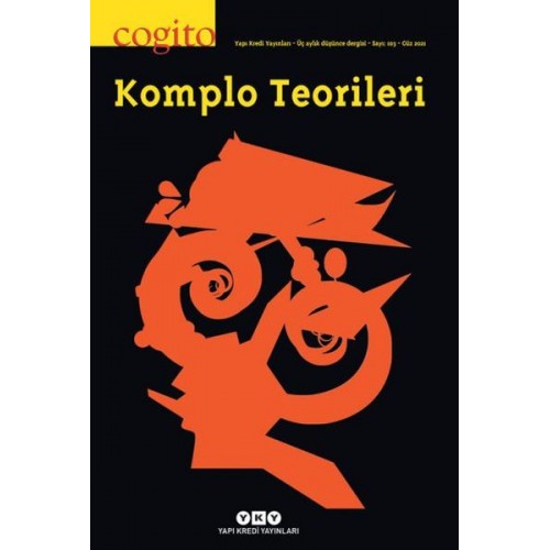 Cogito Dergisi Sayı: 103 Komplo Teorileri