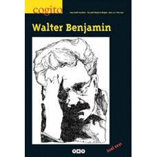 Cogito Sayı: 52 Walter Benjamin