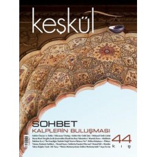 Keşkül Dergisi 44. Sayı