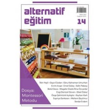 Alternatif Eğitim Dergisi 14.Sayı Montessori Metodu