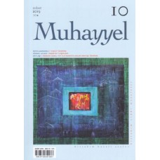 Muhayyel Dergi 10. Sayı Şubat 2019