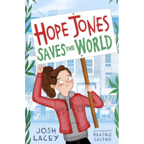 Hope Jones Saves the World