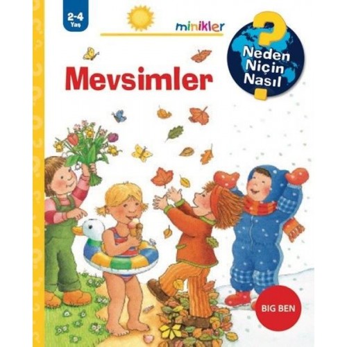 Mevsimler - Neden Niçin Nasıl 2 - 4 Yaş