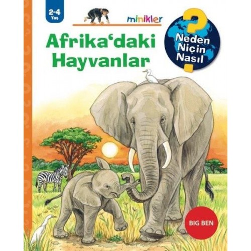 Afrika'daki Hayvanlar - Neden Niçin Nasıl 2 - 4 Yaş