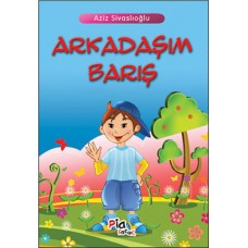 Arkadaşım Barış