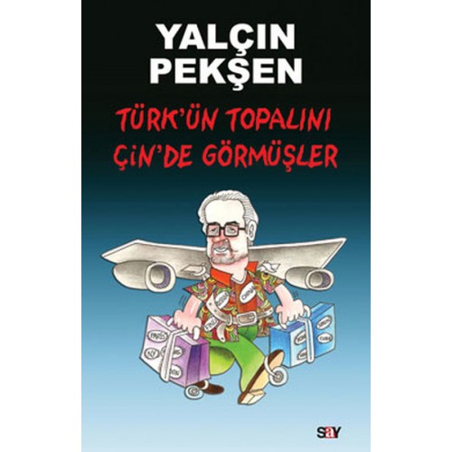 Türk'ün Topalını Çin'de Görmüşler