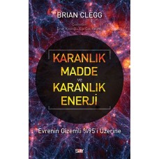 Karanlık Madde ve Karanlık Enerji