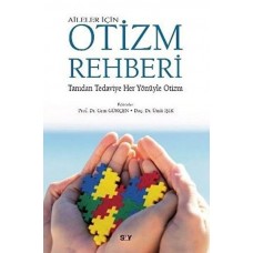 Aileler İçin Otizm Rehberi