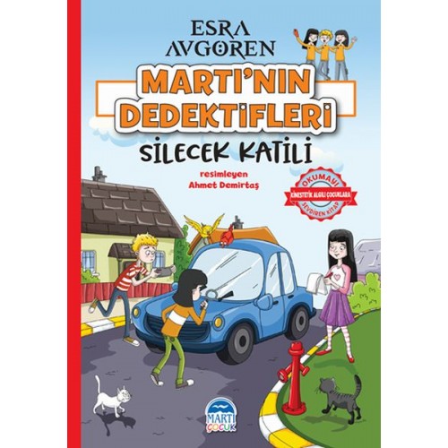 Martı’nın Dedektifleri - Silecek Katili