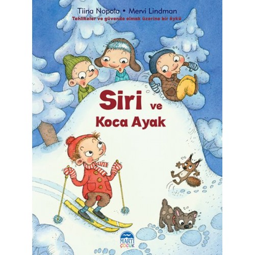 Siri ve Koca Ayak - Siri Serisi