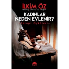 Kadınlar Neden Evlenir?