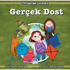 Mevlana'dan Çocuklara - Gerçek Dost