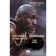 Michael Jordan - Tüm Zamanların En İyisi