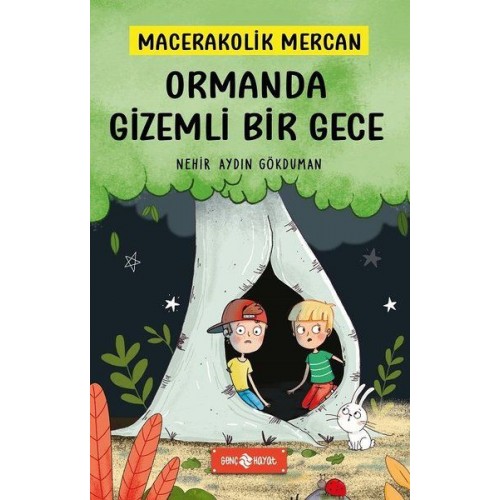 Ormanda Gizemli Bir Gece - Macerakolik Mercan 1