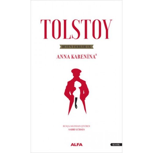 Tolstoy Bütün Eserleri 9 - Anna Karenina 2