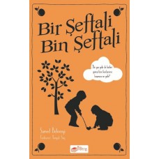 Bir Şeftali Bin Şeftali