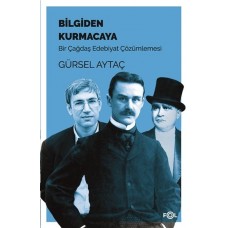 Bilgiden Kurmacaya