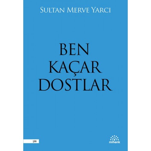 Ben Kaçar Dostlar