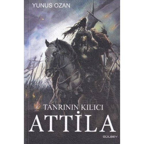 Tanrının Kılıcı Attila