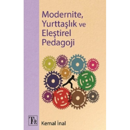 Modernite, Yurttaşlık ve Eleştirel Pedagoji