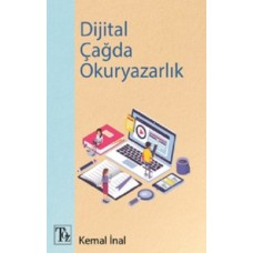 Dijital Çağda Okuryazarlık