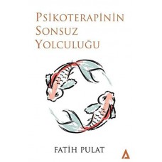 Psikoterapinin Sonsuz Yolculuğu