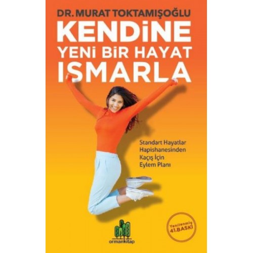 Kendine Yeni Bir Hayat Ismarla