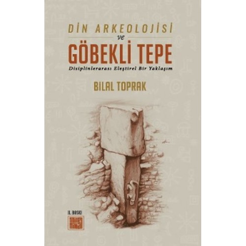 Din Arkeolojisi ve Göbekli Tepe