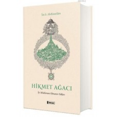 Hikmet Ağacı İyi Müslüman Olmanın Yolları