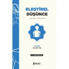 Eleştirel Düşünce;Yeni Nesil Gençliğe 2