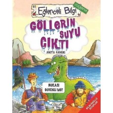 Göllerin Suyu Çıktı