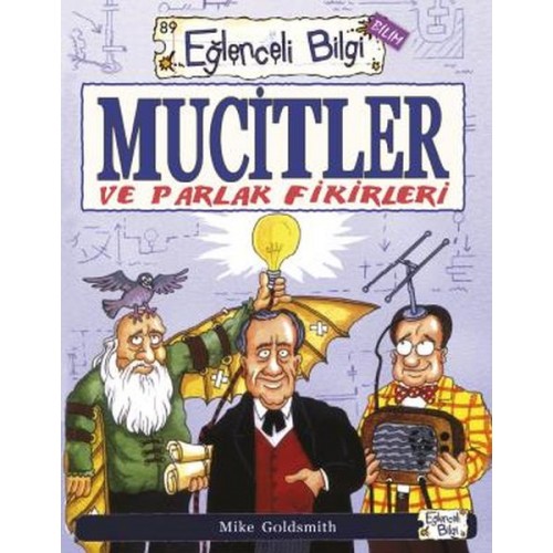 Mucitler ve Parlak Fikirleri