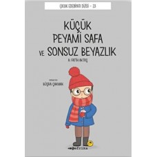 Küçük Peyami Safa ve Sonsuz Beyazlık