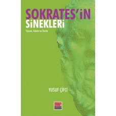 Sokratesin Sinekleri - Siyaset, Adalet ve Devlet