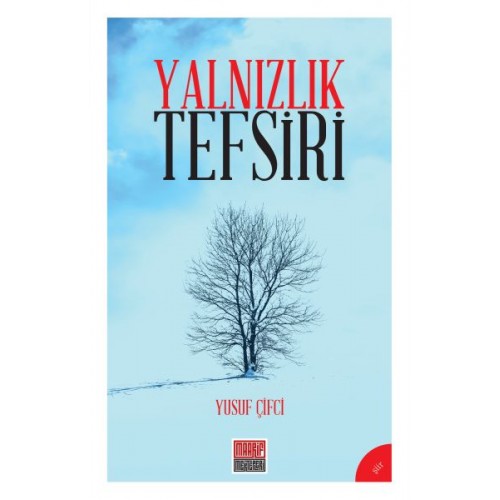 Yalnızlık Tefsiri