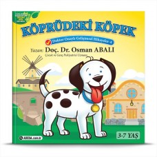 Köprüdeki Köpek  (3-7 Yaş)