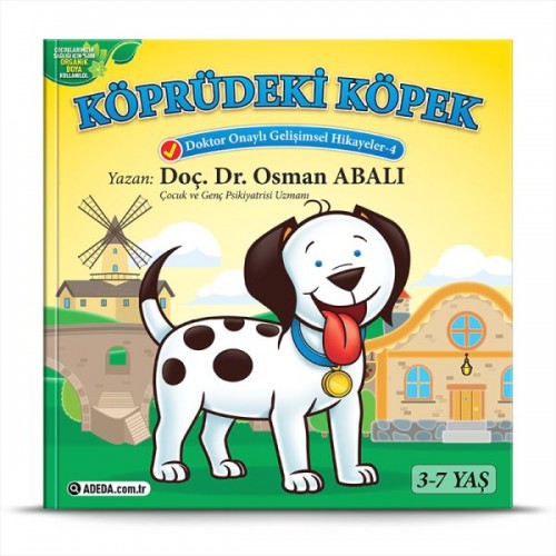 Köprüdeki Köpek  (3-7 Yaş)