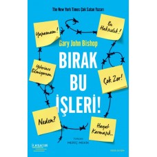 Bırak Bu İşleri