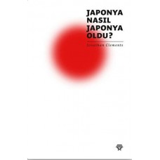 Japonya Nasıl Japonya Oldu?