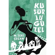 Kusurlu Güzel