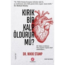 Kırık Bir Kalp Öldürür Mü?