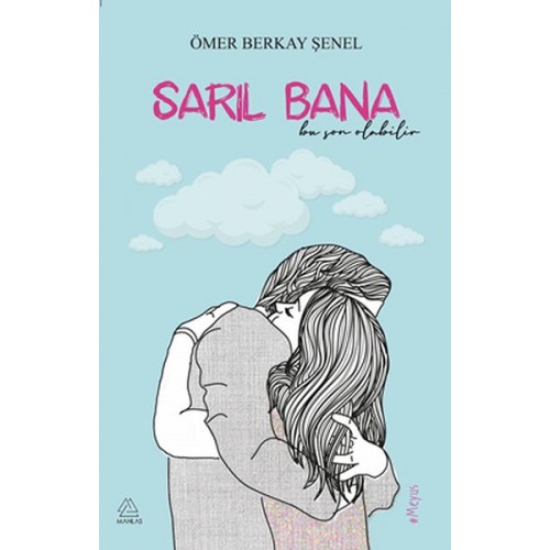 Sarıl Bana