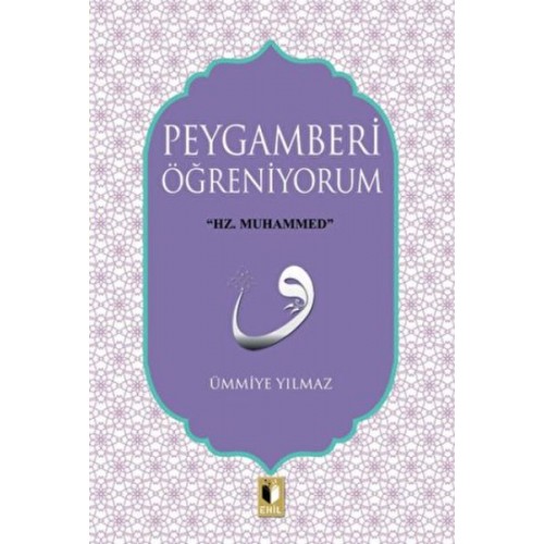 Peygamberi Öğreniyorum