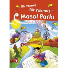 Masal Parkı- Bir Varmış Bir Yokmuş