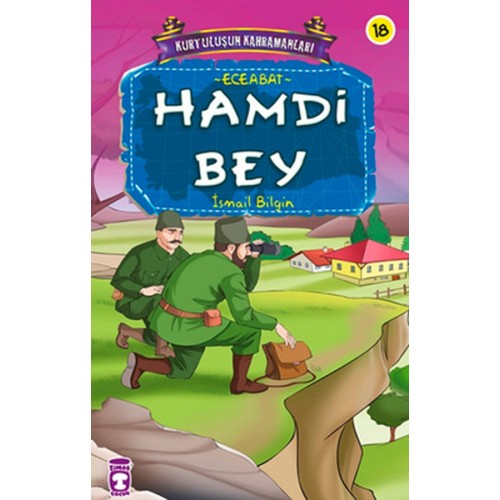 Hamdi Bey / Kurtuluşun Kahramanları -18