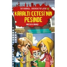 Karaltı Çetesinin Peşinde - İstanbul Dedektifleri 2