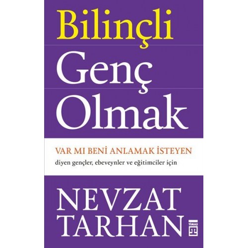 Bilinçli Genç Olmak