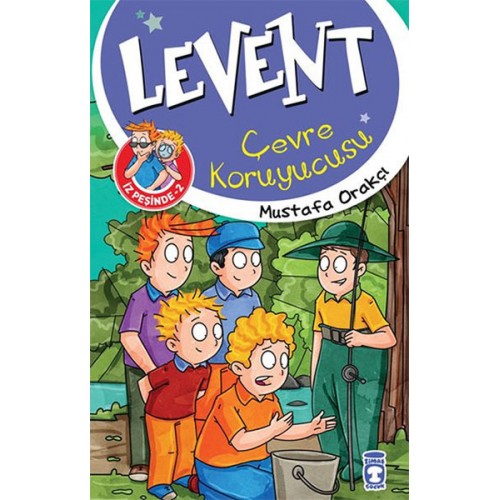 Levent İz Peşinde - 02 Çevre Koruyucusu