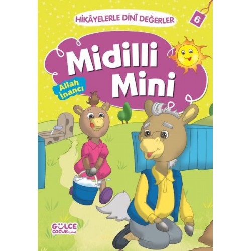 Midilli Mini Allah İnancı - Hikayelerle Dini Değerler 6