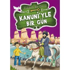 Kanuniyle Bir Gün